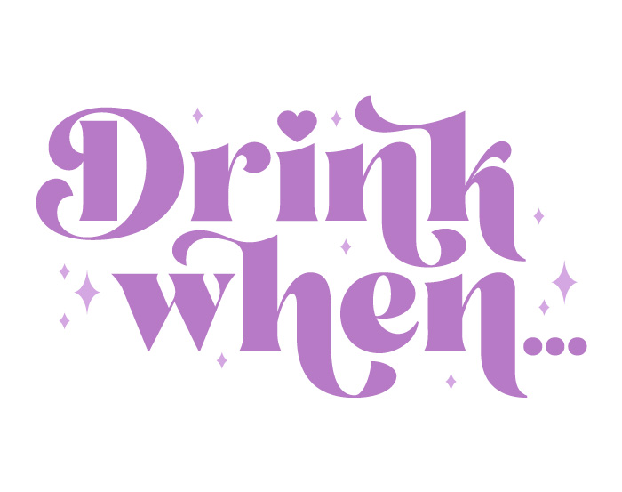 Drink When typographic illustration.