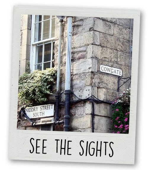 A Polaroid of the Cowgate street sign with the caption See The Sights