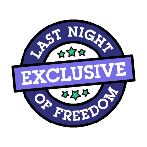 A logo that reads Last Night of Freedom exclusive. 