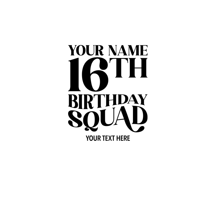 Fancy Birthday Squad - 16th T-Shirts - Custom - front view