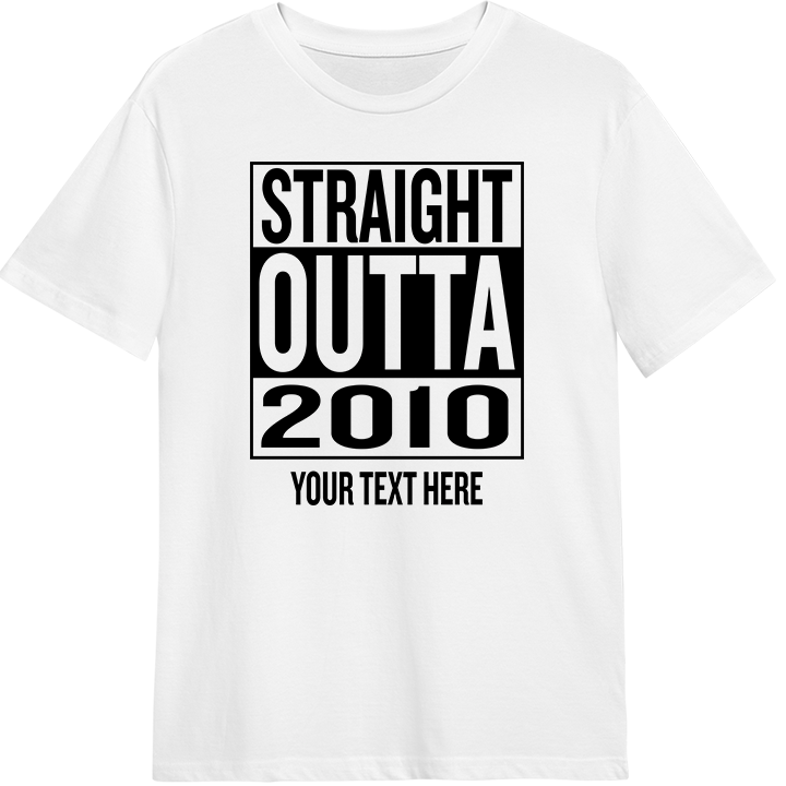 Straight outta compton themed 16th birthday shirt that reads straight outta 2010 with room for a line of custom text 