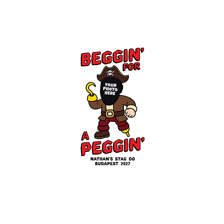 Beggin for a Peggin T-Shirt - front view