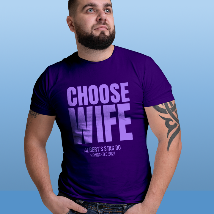 Choose Wife T-Shirt