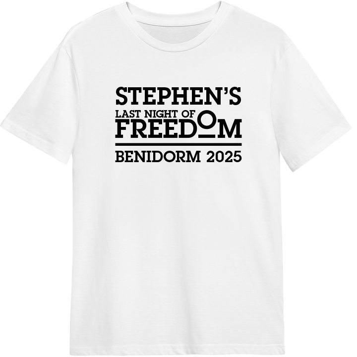 Last Night of Freedom T-Shirt - front view