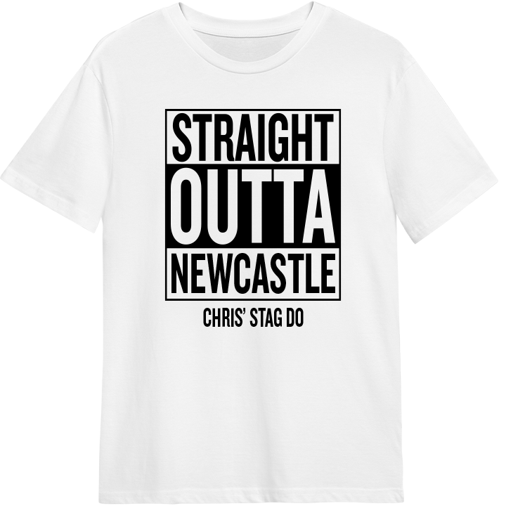 Straight Outta Stag T-Shirt - front view