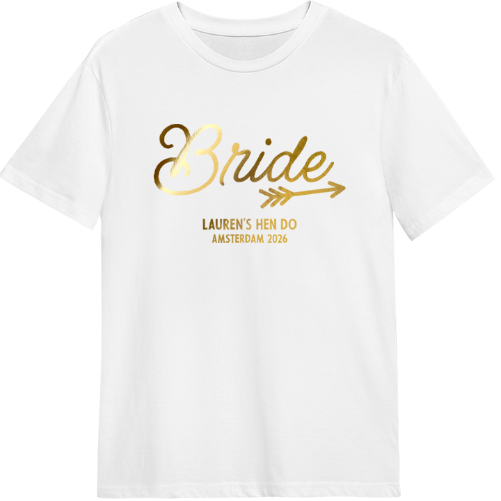 A white hen do shirt with custom shiny foil text that reads Bride, Lauren's Hen Do, Amsterdam 2026 
