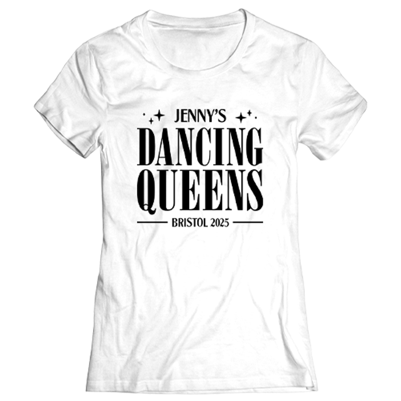 Dancing Queens Hen Do T-Shirt - front view