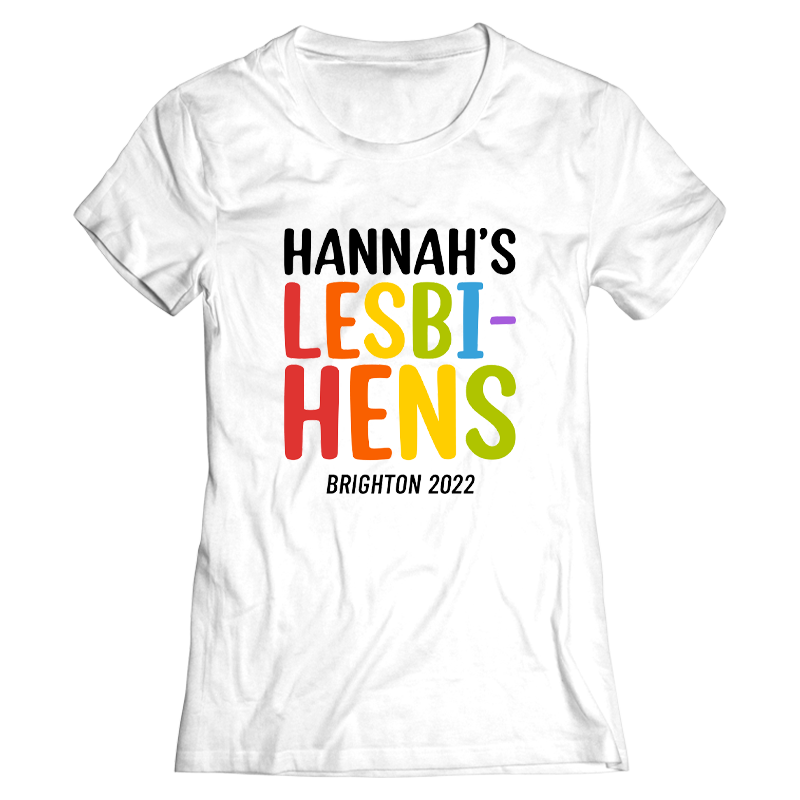Lesbi-Hens Hen Do T-Shirts - front view