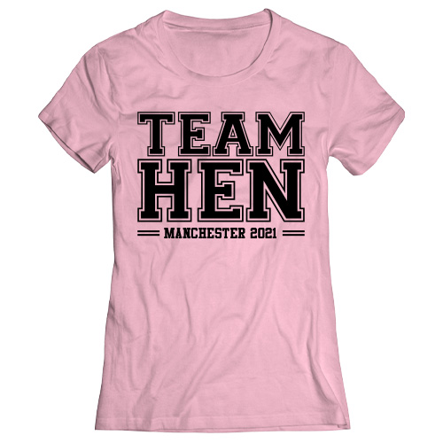 Team Hen T-Shirt