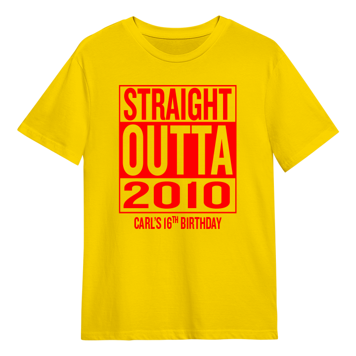 A straight outta compton themed 16th birthday t-shirt that reads Straight Outta 2010 and the custom text Carl's 16th Birthday