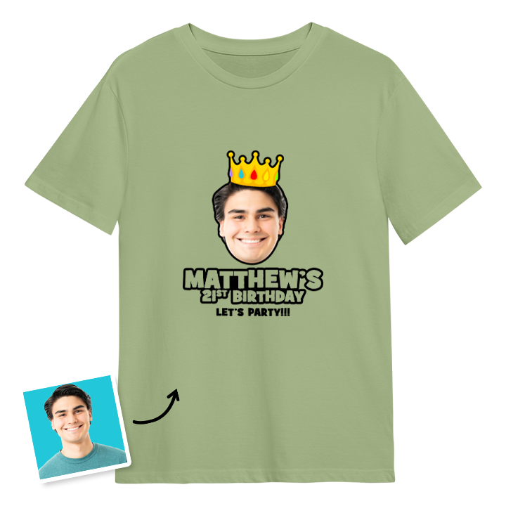 A custom 16th birthday t-shirt with a man's face on it wearing a crown with custom text reading Matthew's 21st Birthday, Let's Party!!