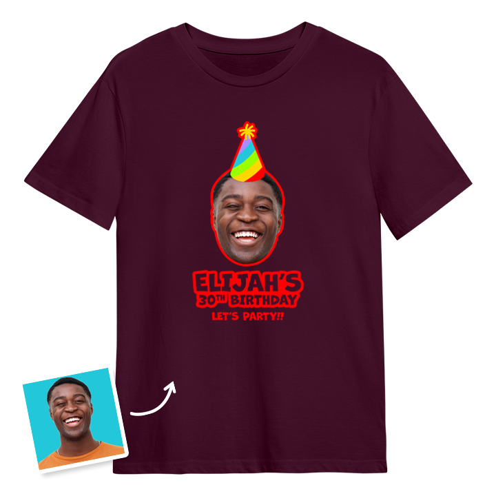 Birthday hat custom photo t shirt with a man's face on it who is wearing a party hat and the custom text Elijah's 30th birthday, let's party!!