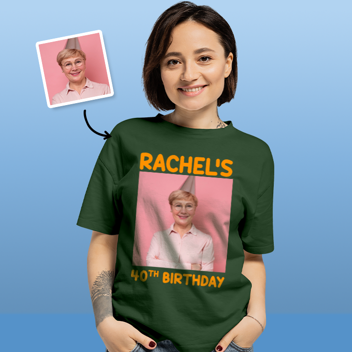 A female model wearing a custom birthday shirt that has had a photograph of a woman in a party hat added to it with the custom text Rachel's 40th Birthday 