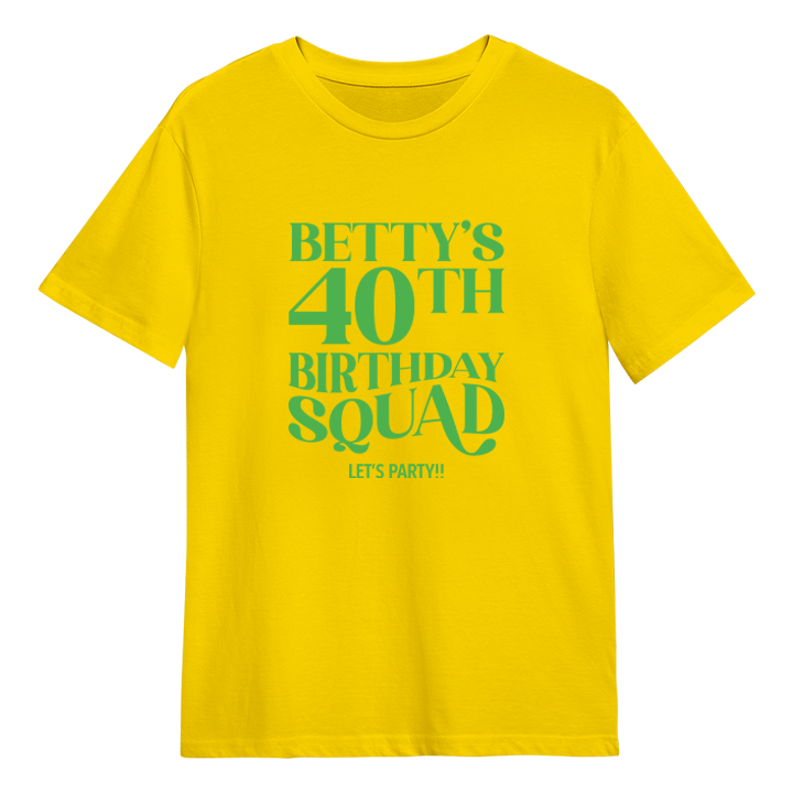 A custom 40th birthday shirt which has the custom text Betty's 40th Birthday Squad, Let's Party!! in a fancy font 