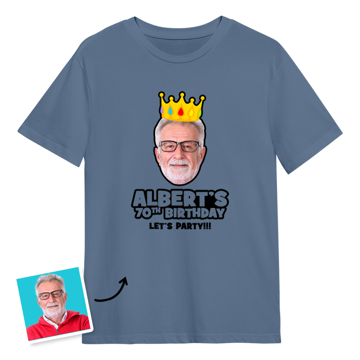 A custom 70th birthday t-shirt with a man's face on it wearing a crown with custom text reading Albert's 70th Birthday, Let's Party!!