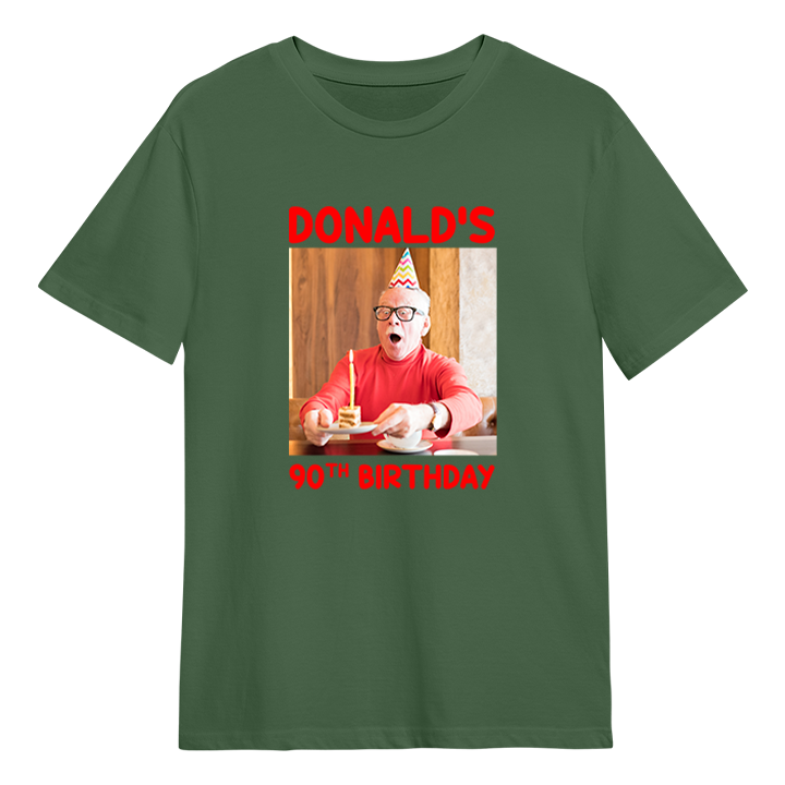 A custom birthday shirt that has had a photograph of a man in a party hat added to it with the custom text Donald's 90th birthday