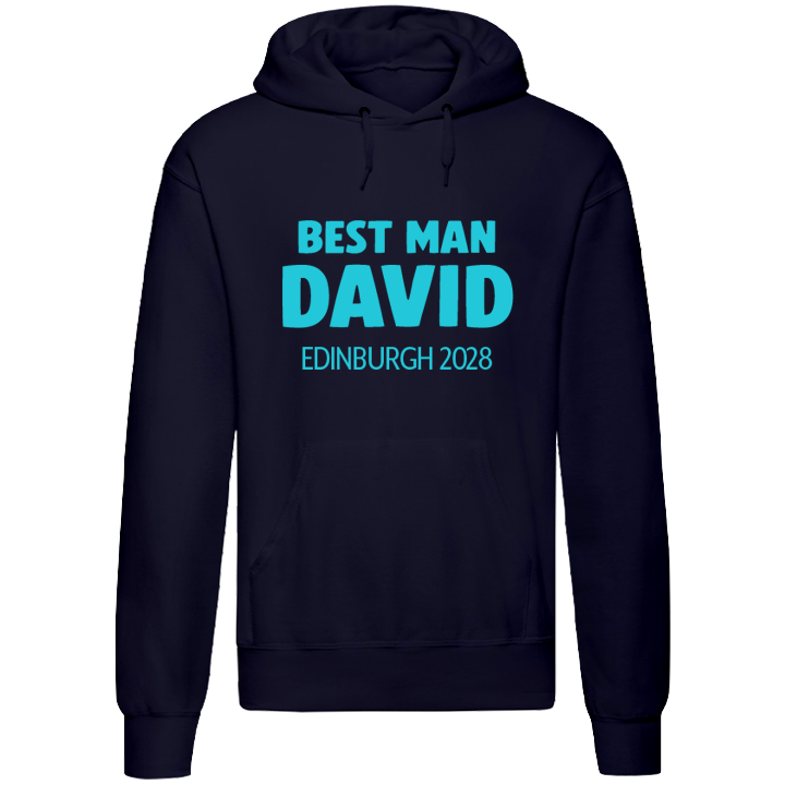 A custom stag do hoodie that has the custom text Best Man David Edinburgh 2028 in eye-catching bold lettering
