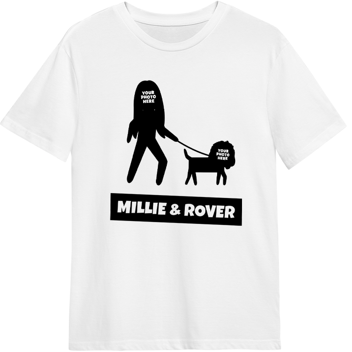 A custom pet t shirt with editable custom text reading Millie & Rover with space for a picture of a dog owner and a picture of a dog so it looks like you're walking a dog 