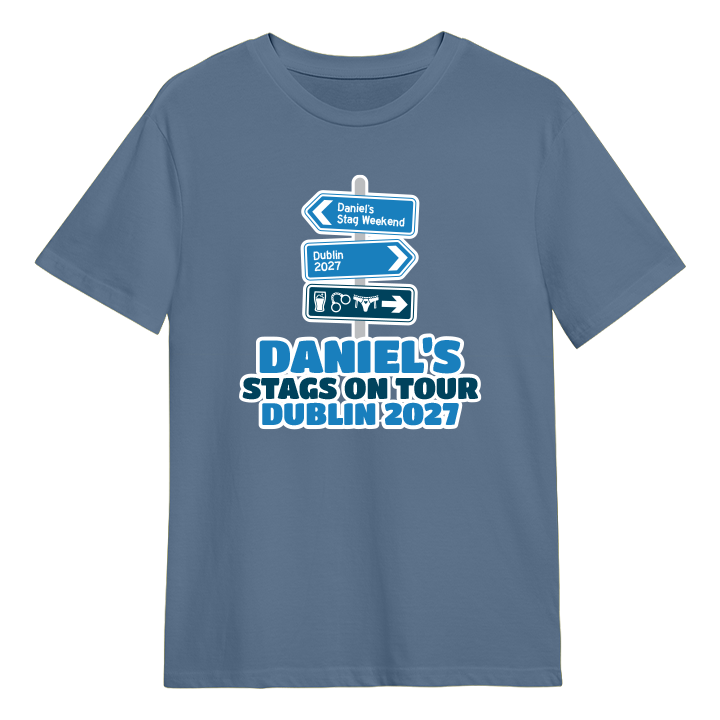 A custom stag do t shirt that has a signpost on it with three signs one that says Daniel's Stag Weekend, one that says Dublin 2027 and one that has icons of a beer, handcuffs and some pants