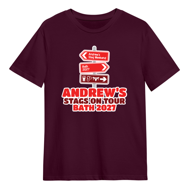 A custom stag do t shirt that has a signpost on it with three signs one that says Andrew's Stag Weekend, one that says Bath 2027 and one that has icons of a beer, handcuffs and some pants