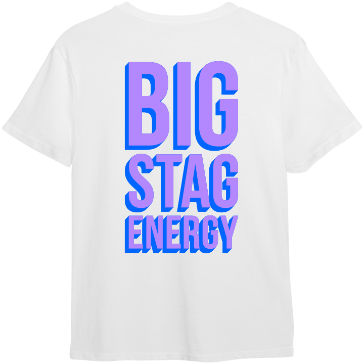 The back of a white custom stag do t-shirt which reads Big Stag Energy in a big bold purple text