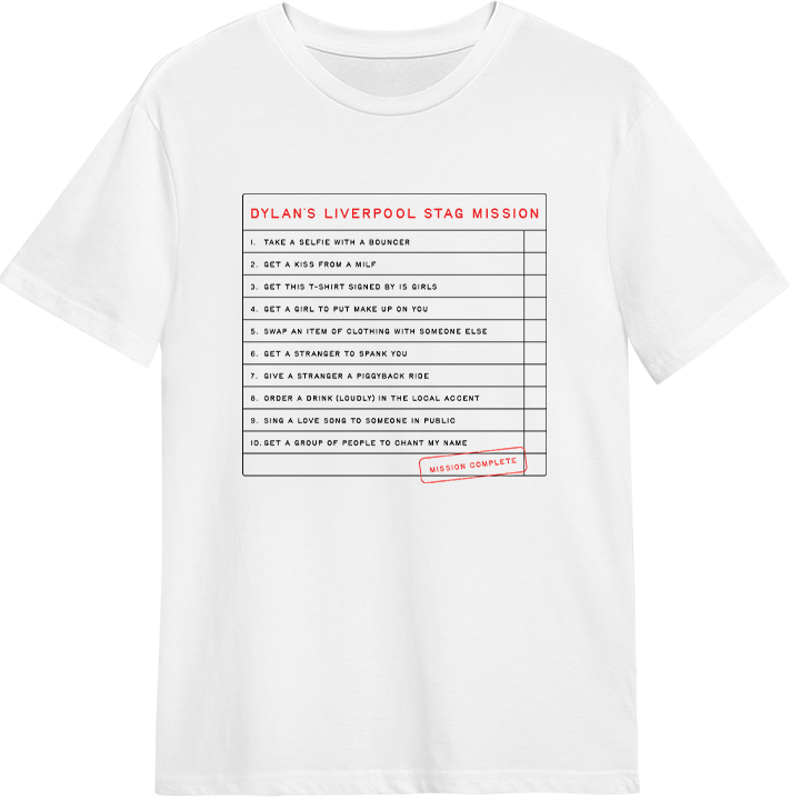 A white t shirt that has a tick box list on it full of ten dares for a stag do mission. Customisable text. 