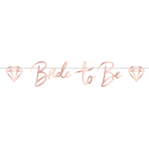 Bride To Be Letter Banner Rose Gold Lettering 1.58 metres long with white background