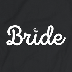 Bride T-Shirt (Diamond I Design) design only