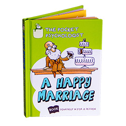 Pocket Psychologist - A Happy Marriage