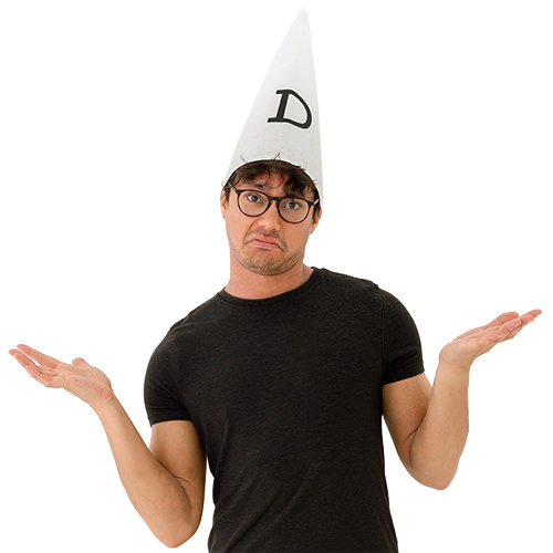 White dunce hat with a black D on it.