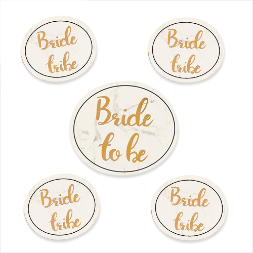 A set of five badges, one bride to be and four bride tribe.